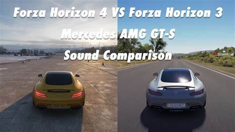 Forza Horizon 4 Vs Forza Horizon 3 Mercedes Amg Gt S Sound Comparison Youtube