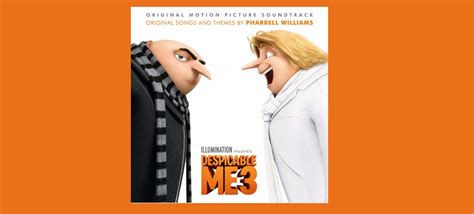 PHARRELL WILLIAMS RETURNS FOR DESPICABLE ME 3 SOUNDTRACK INCLUDES NEW ...