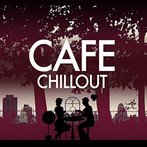 Amazon Music Unlimited Cafè Chillout Music de Ibiza Cafe Chillout