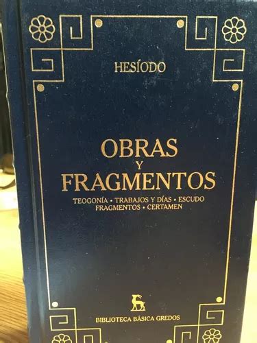 Hesiodo Obras Y Fragmentos Gredos Biblioteca Cl Sica Mercadolibre