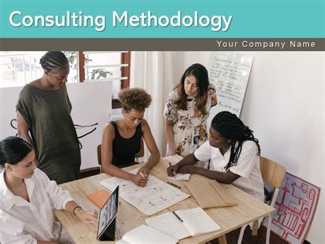 Consulting Methodology Framework Business Problem Strategy Alignment