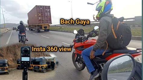 Aaj Marte Marte Bach Gaya Insta 360 View Lets Ride With Mh46 Aaj