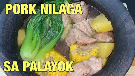 Paano Magluto Ng Pork Nilaga Pork Nilaga Recipe Pork And Vegetables Soup Recipe Youtube