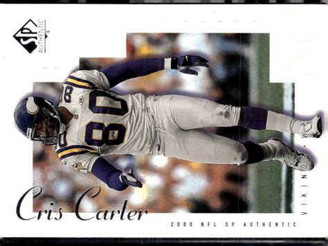 2000 Sp Authentic 47 Cris Carter Ex Ebay