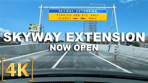 No More Traffic Alabang Muntinlupa Skyway Extension Is Now Open