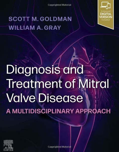 Diagnosis And Treatment Of Mitral Valve Disease A Multidisciplinary