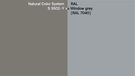 Natural Color System S 5502 Y Vs Ral Window Grey Ral 7040 Side By