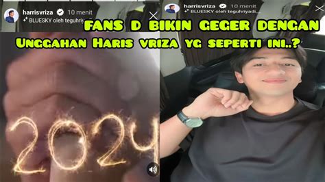 Apa Maksud Igs Haris Vriza Yg Seperti Ini Bikin Fans Penasaran Youtube