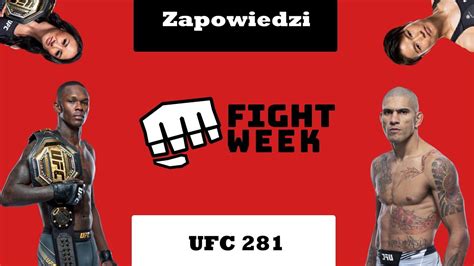 STARCIE TUŻ POZA RANKINGIEM WAGI LEKKIEJ ZAPOWIEDŹ UFC 281 2 YouTube