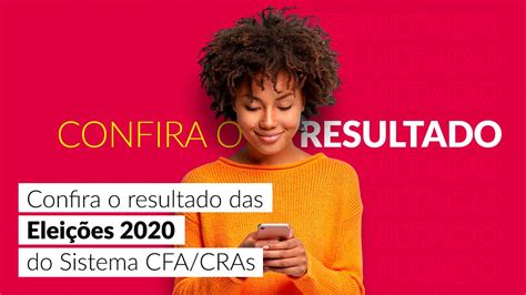 Confira O Resultado Das Elei Es Do Sistema Cfa Cras Cfa