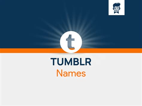 Tumblr Names Catchy And Cool Names Thebrandboy