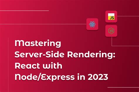 Mastering Server Side Rendering With React And Node Express