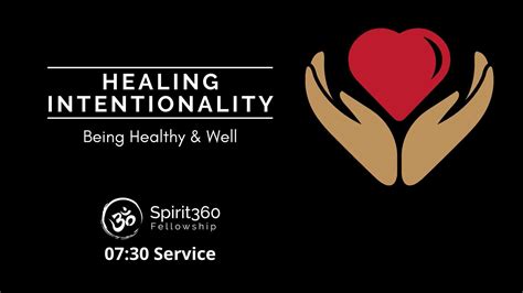 0730 Healing Intentionality Spiritualist Church Service August 14