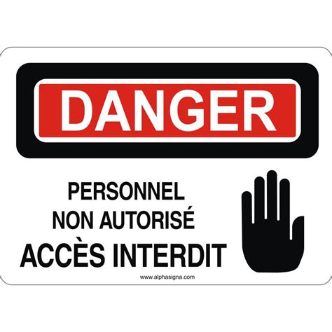 Affiche De S Curit Danger Personnel Non Autoris Acc S Interdit