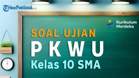 30 Soal Kunci Jawaban PKWU Kelas 10 SMA Semester 2 Perencanaan