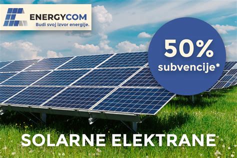 Kako Do Subvencije Elektrane Od 50 Energycom