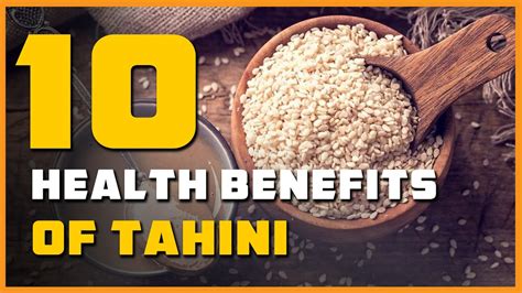 10 Health Benefits Of Tahini YouTube