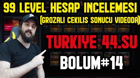 99 LEVEL TÜRKİYE 44 SÜ HESABINA GİRDİM HESAP İNCELEME 14 ZULA