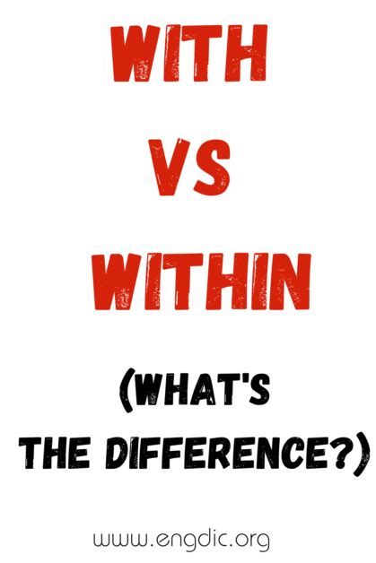 With Vs Within What S The Difference EngDic