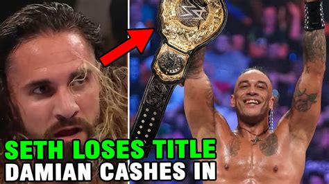 SETH ROLLINS LOSES WORLD HEAVYWEIGHT TITLE TO DAMIAN PRIEST CASH IN