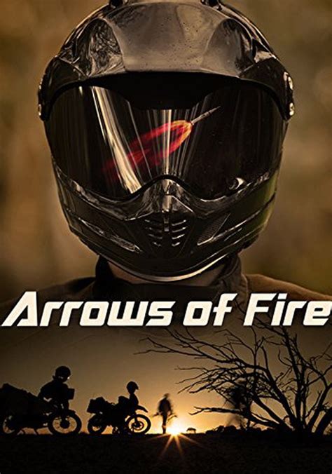 Arrows Of Fire Streaming Where To Watch Online