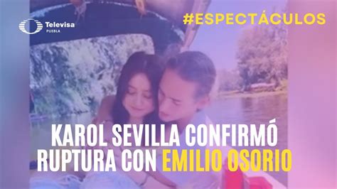 Karol Sevilla confirmó ruptura con Emilio Osorio tras beso del actor