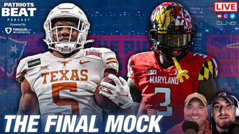 The Final Patriots Mock Draft - CLNS Media