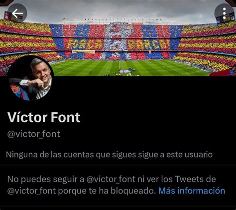 Mancuer On Twitter El Gran Victor Font Me Ha Bloqueado Por Decir Que