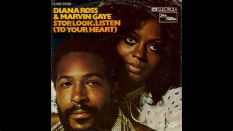 Dianna Ross And Marvin Gaye Stop Look Listen To Your Heart Youtube