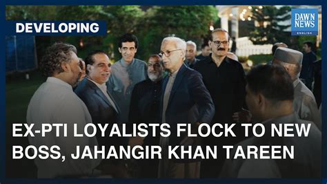 Ex Pti Loyalists Flock To New Boss Jahangir Khan Tareen Developing