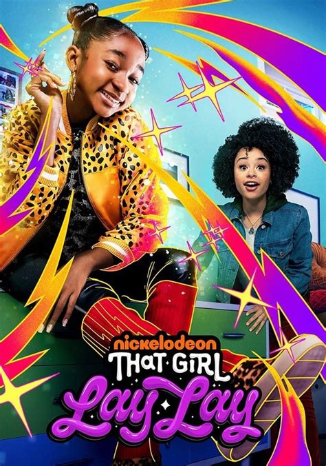 That Girl Lay Lay Season 2 Watch Episodes Streaming Online