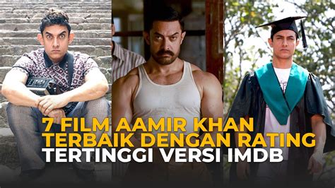 Film Terbaik Yang Dibintangi Aamir Khan Youtube