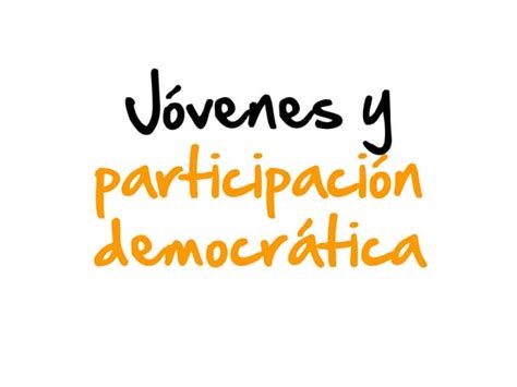 Juventud y Participación Democrática Panel Diálogo Joven PPT