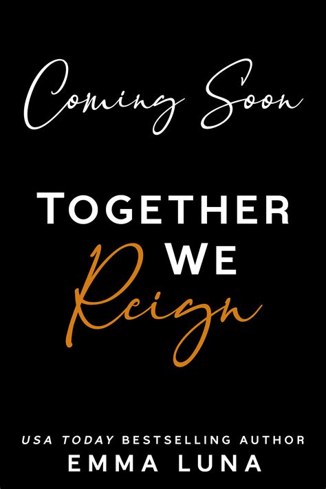 Together We Reign (Beautifully Brutal 6) by Emma Luna | Goodreads