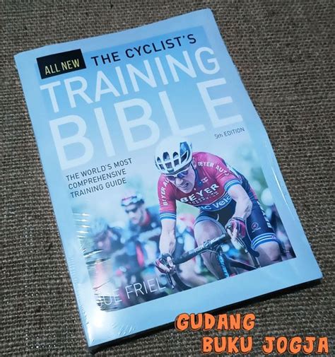 Jual All New The Cyclist S Training Bible 5 Th Edition Bahasa Inggris