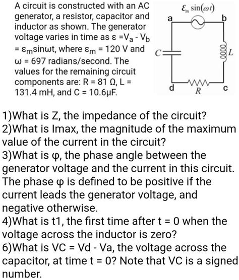 Solved A Circuit Is Constructed With An Ac Generator A Resistor Capacitor And Inductor As