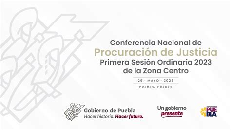 Conferencia Nacional de Procuración de Justicia Primera Sesión