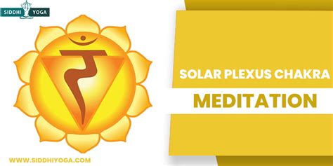 A Guide To Solar Plexus Chakra Meditation Siddhi Yoga