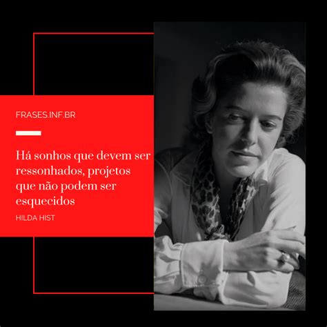 Biografia De Hilda Hist Frases Que Emocionam E Transmitem Carinho