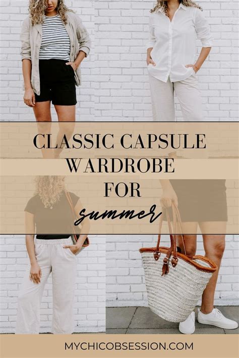 A Classic Capsule Wardrobe For Summer In 2021 Classic Capsule