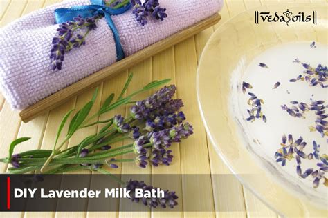 Diy Lavender Milk Bath Recipe Vedaoils