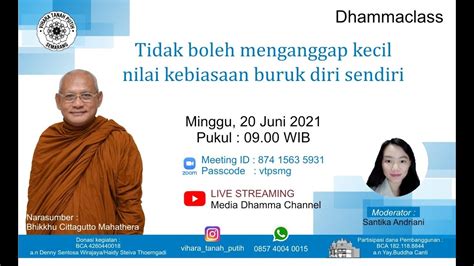 Dhammaclass Oleh Bhikkhu Cittagutto Mahathera YouTube