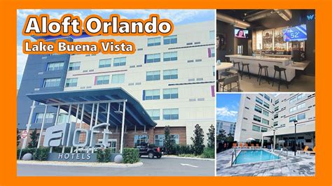 Aloft Orlando Lake Buena Vista Hotel Tour Room Tour Youtube