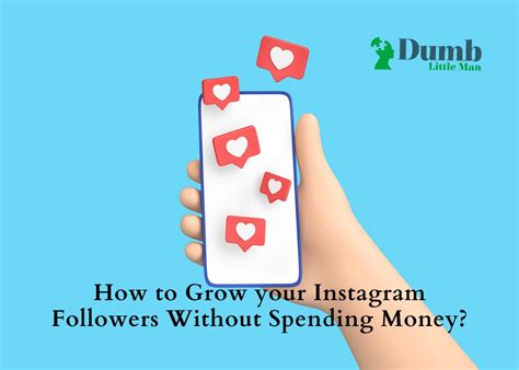 How To Grow Your Instagram Followers Without Spending Money