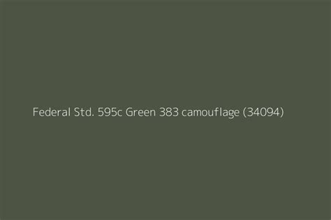 Federal Std 595c Green 383 Camouflage 34094 Color Hex Code