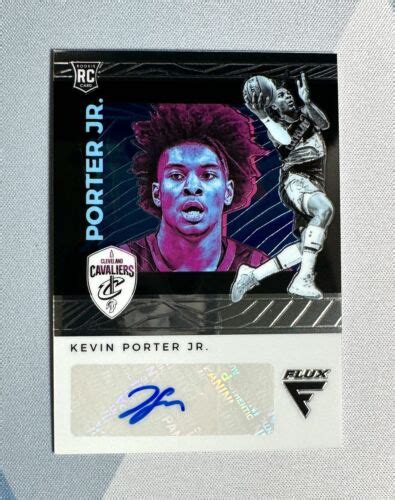 Kevin Porter Jr Panini Chronicles Flux Rookie Auto Prizm Ebay