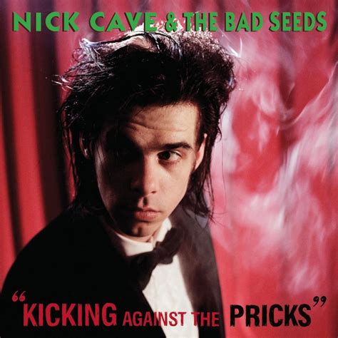 NICK CAVE THE BAD SEEDS Kicking Against The Pricks The Vinyl Store