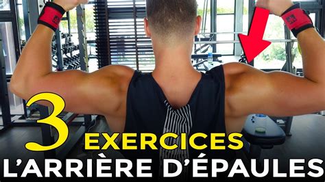 Exercices Pour Se Muscler L Arri Re Des Paules En Musculation Youtube