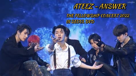 DVD ATEEZ ANSWER In SEOUL 2022 THE FELLOWSHIP BEGINNING OF THE