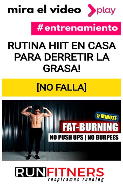 Rutina Hiit En Casa Para Derretir La Grasa [no Falla] Entrenamiento